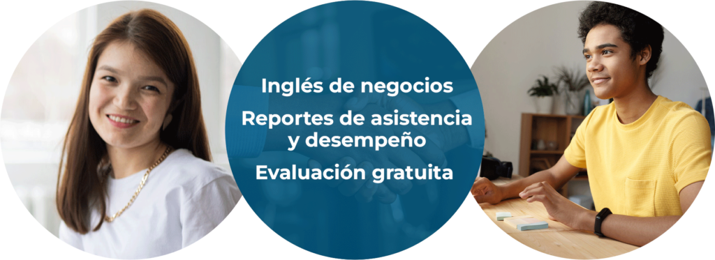 Inglés de negocios Reportes de asistencia y desempeño Evaluación gratuita