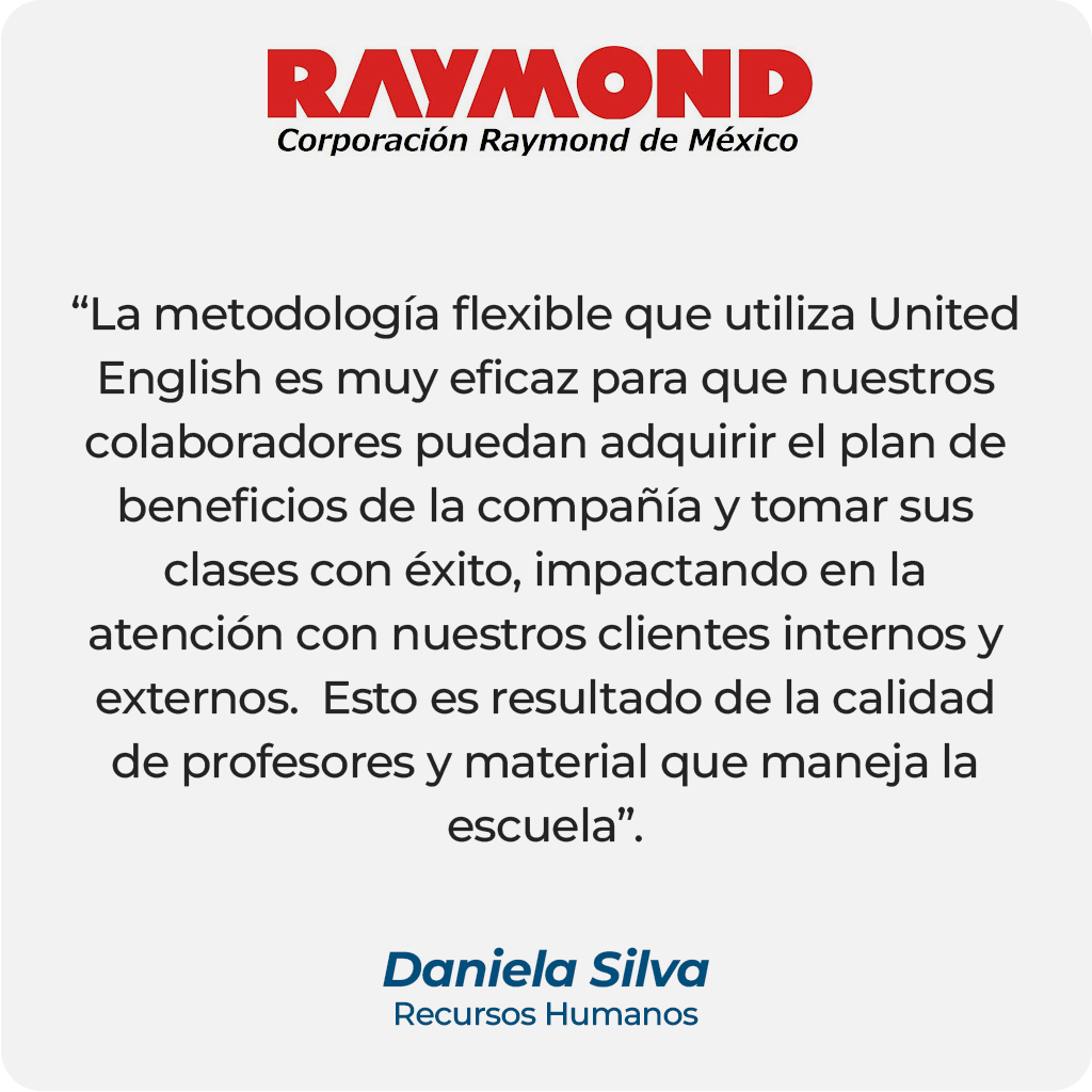 Testimonio de cliente de Daniela Silva, Recursos Humanos en RAYMOND Corporación Raymond de México
