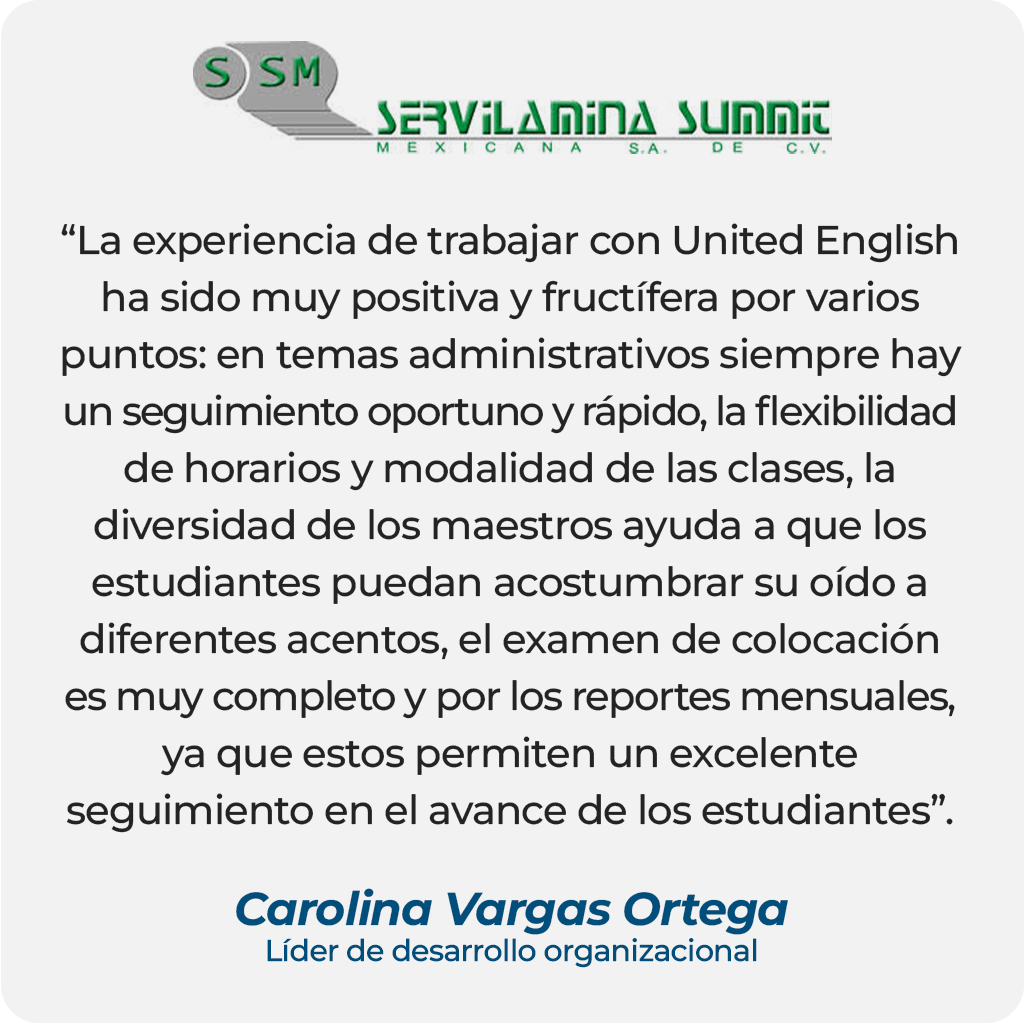 Testimonio de cliente de Carolina Vargas Ortega, Líder de desarrollo organizacional en Servilamina Summit Mexicana